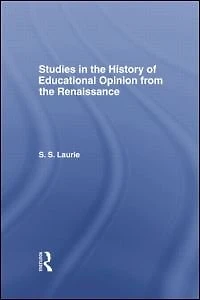 Studies the History of Education Opinion from Renaissance