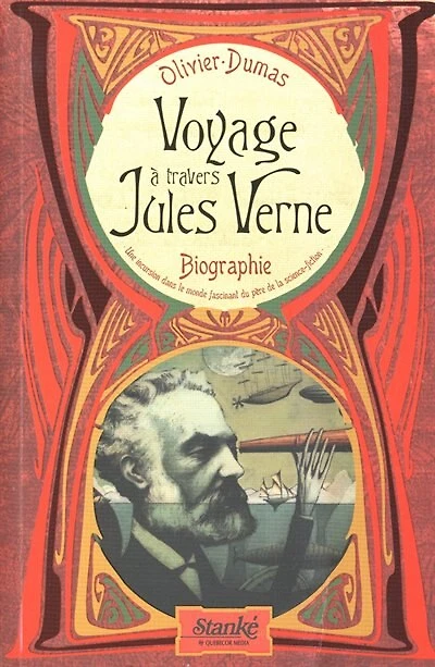 Voyage à travers Jules Verne : biographie: biographie