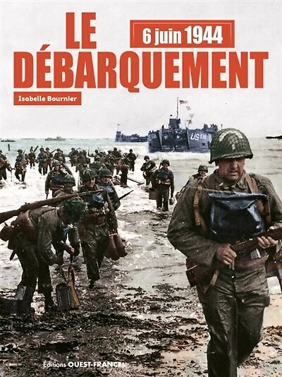 6 juin 1944: le Débarquement
