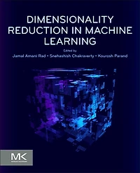 Dimensionality Reduction Machine Learning