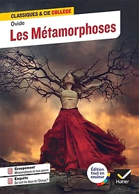 Les métamorphoses: 8 après J.-C.