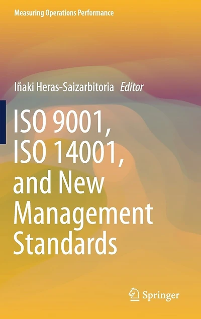 Iso 9001, 14001, and New Management Standards