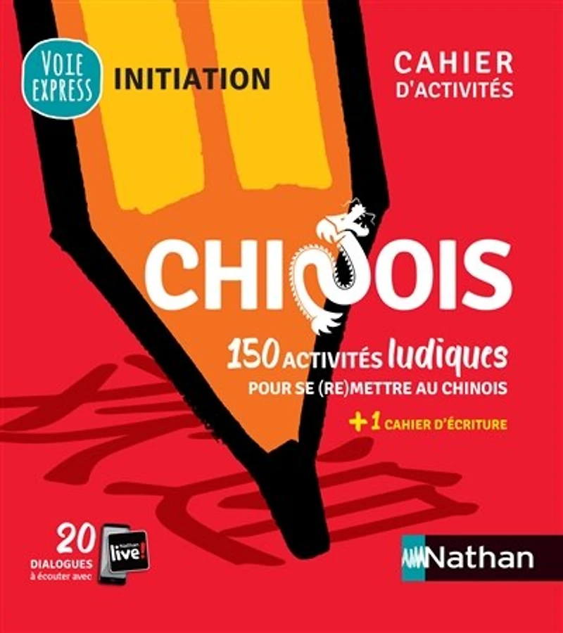 150 activités ludiques pour se (re)mettre au chinois