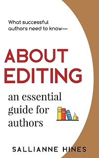 About Editing: an essential guide for authors