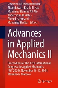 Advances Applied Mechanics II: Proceedings of The 12th International Congress for (JET'2024), November 13-15, 2024, Marrakech, Morocco