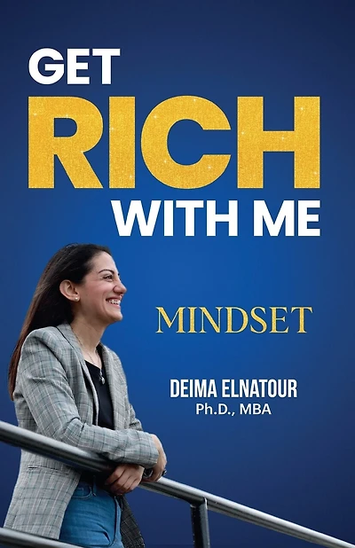 Get Rich With Me Mindset