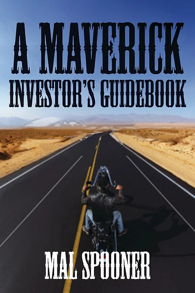 A Maverick Investor's Guidebook