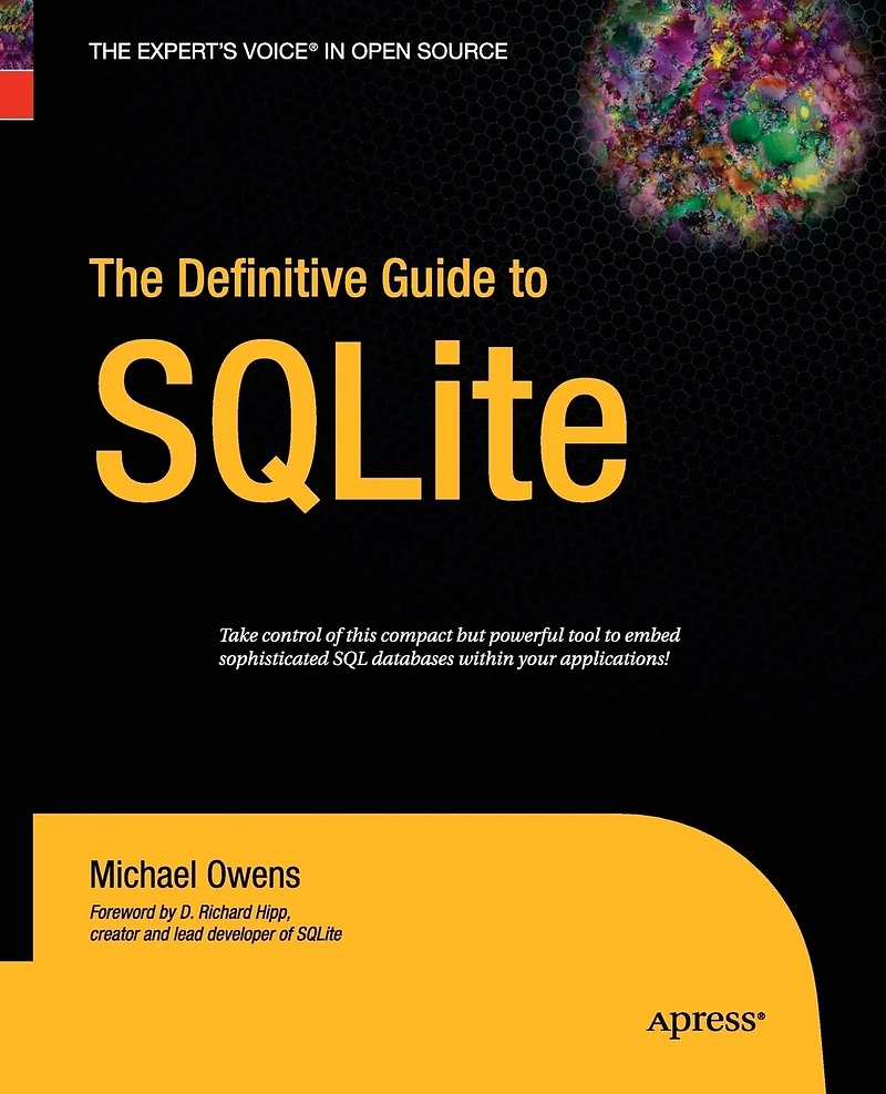The Definitive Guide To Sqlite