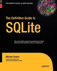 The Definitive Guide To Sqlite