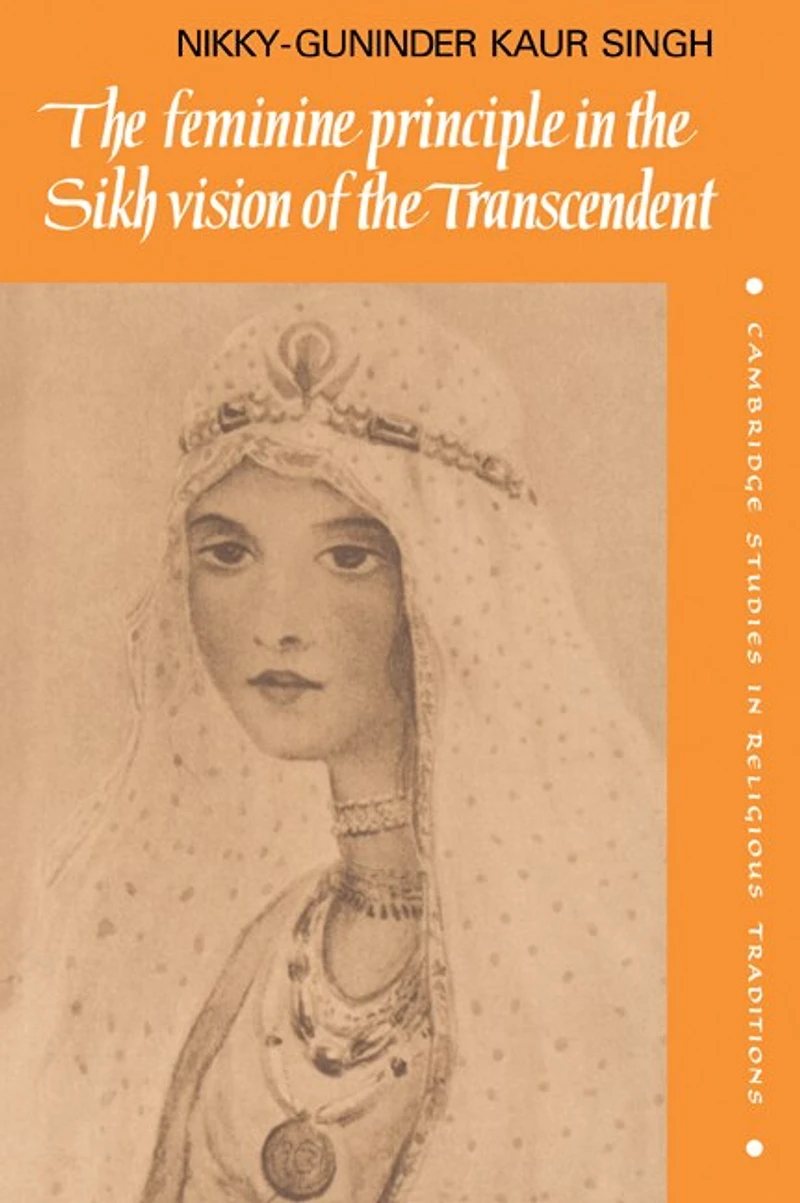 the Feminine Principle Sikh Vision of Transcendent