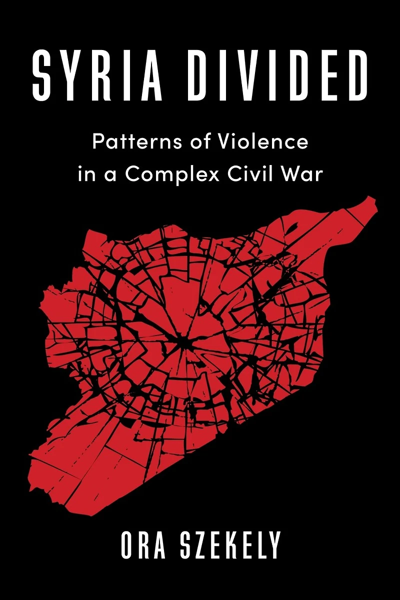 Syria Divided: Patterns of Violence a Complex Civil War