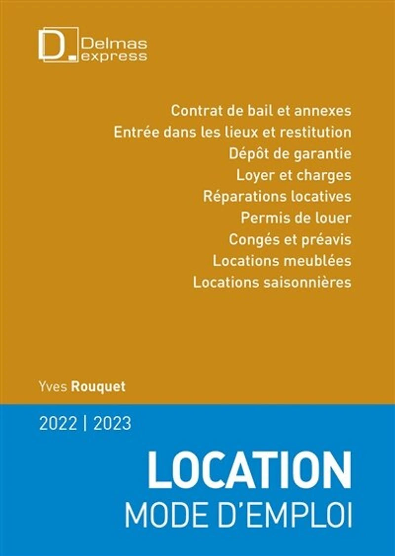 Location, mode d'emploi: 2026-2027