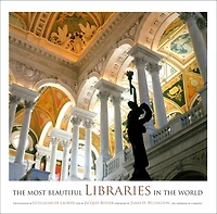 The Most Beautiful Libraries in the World: Photographs
