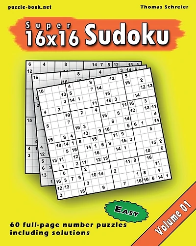 16x16 Super Sudoku: Easy 16x16 Full-page Number Sudoku, Vol. 1