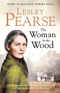 the Woman Wood: a missing teenager. An outcast woman. And girl determined to find truth . From Sunday Times bestselling author