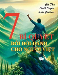7 Bí quyết đổi đời dành cho người Việt