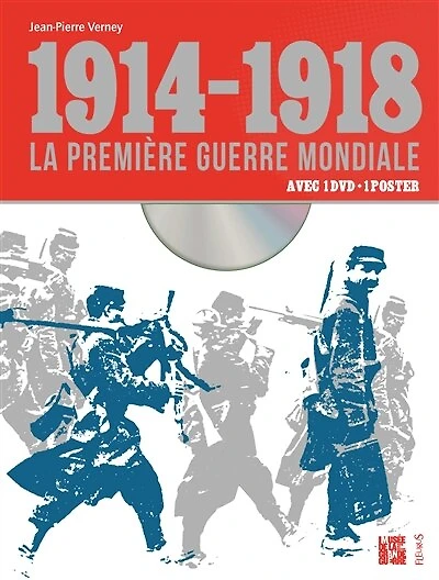 1914-1918: la Première Guerre mondiale