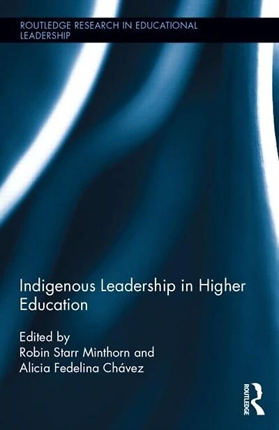 Indigenous Leadership Higher Education