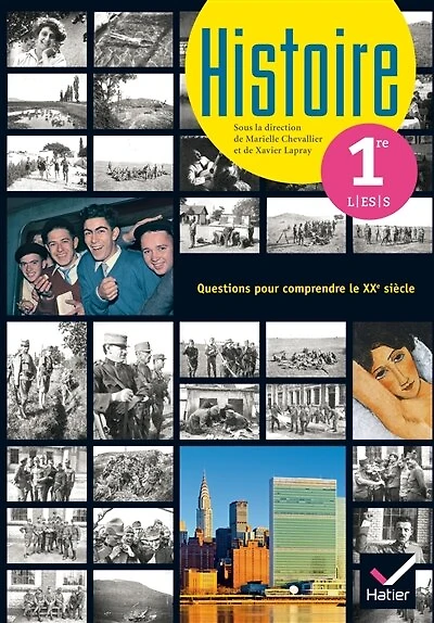 Histoire 1re L, ES, S: questions pour comprendre le XXe siècle