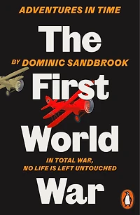 Adventures Time: The First World War