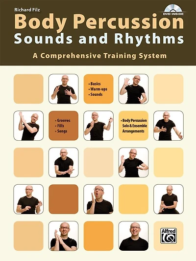 Body Percussion - Sounds and Rhythms: A Comprehensive Training System, Book and DVD
