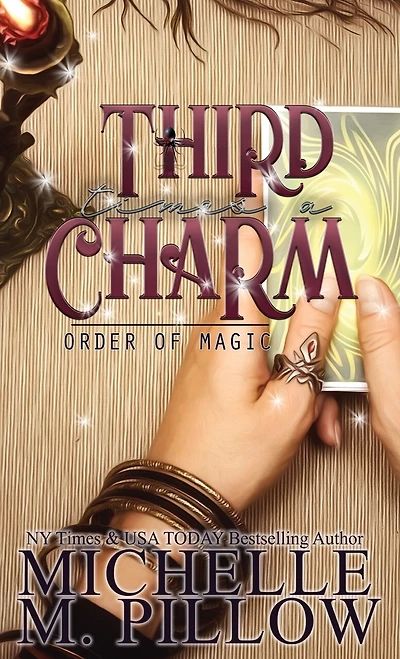 Third Time's A Charm: A Paranormal Women's Fiction Romance Novel