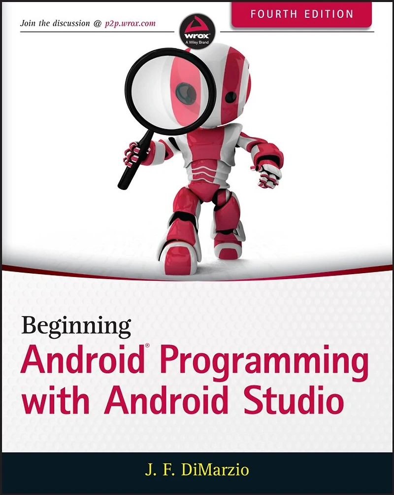 Beginning Android 4 Application Development
