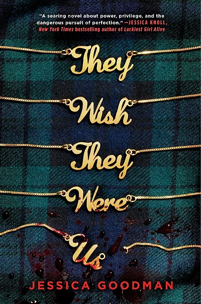 THEY WISH WERE US