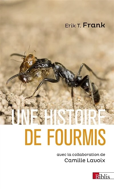 Une histoire de fourmis: combattre, sauver, soigner