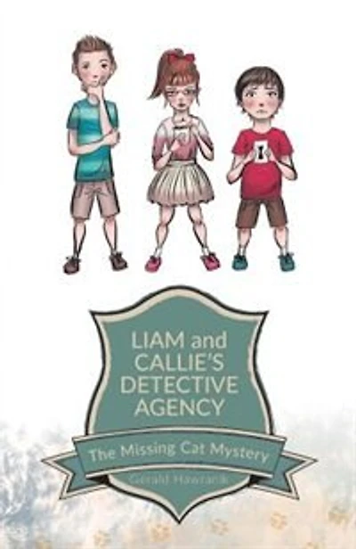 Liam and Callie's Detective Agency: The Missing Cat Mystery