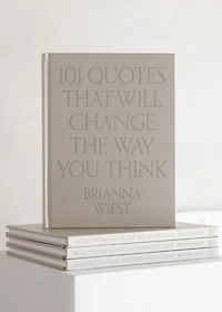 101 Quotes That Will Change The Way You Think