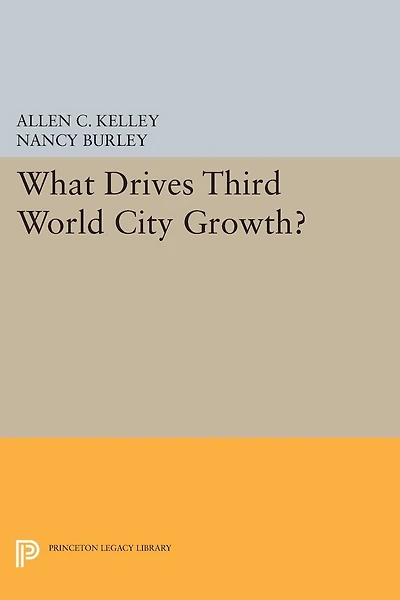 What Drives Third World City Growth?