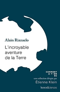 L' incroyable aventure de la Terre