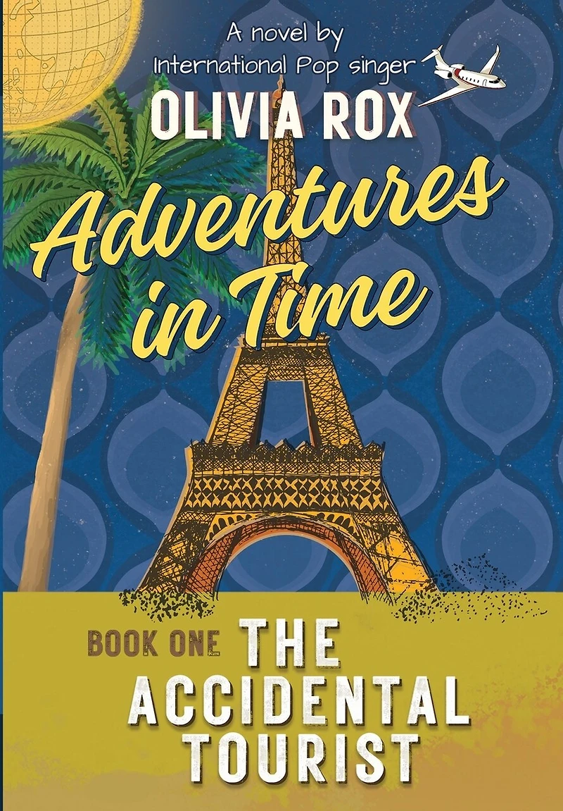 Adventures In Time: The Accidental Tourist
