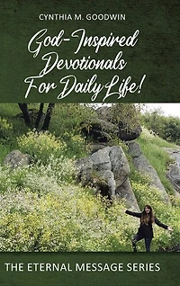God-Inspired Devotionals for Daily Life!