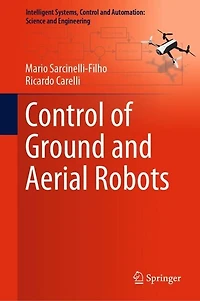 Control of Ground and Aerial Robots