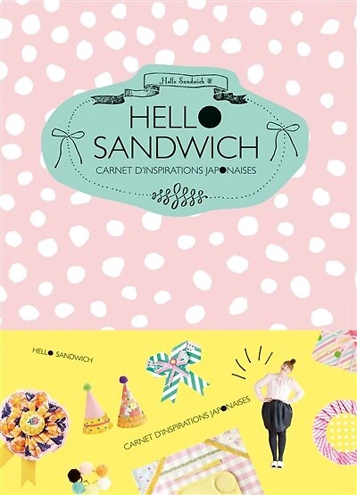 Carnet d'inspirations japonaises: jolies créations pour plaisirs minuscules