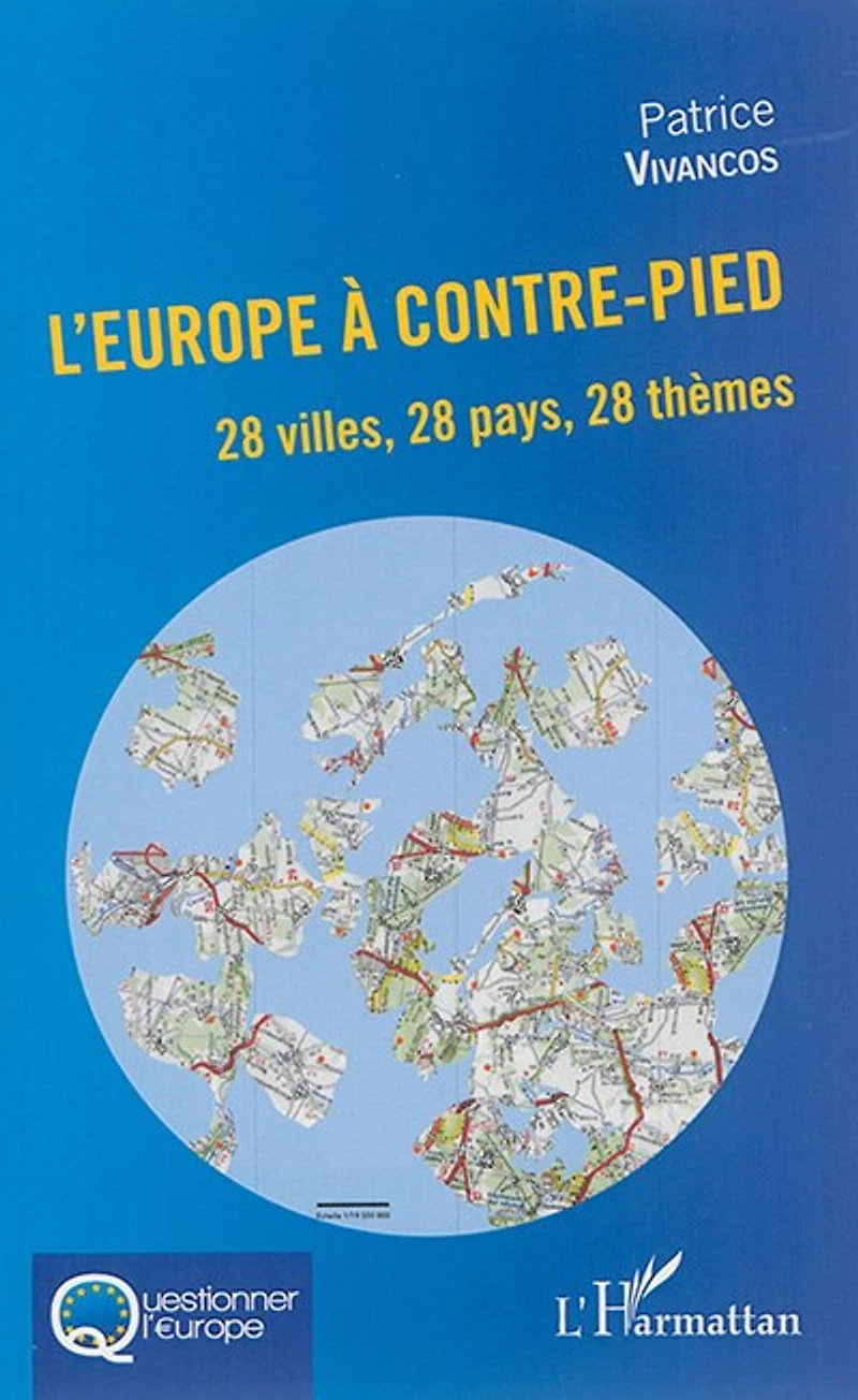 L'Europe à contre-pied