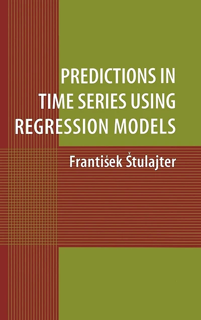 Predictions Time Series Using Regression Models