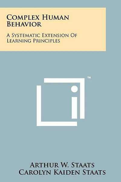 Complex Human Behavior: A Systematic Extension of Learning Principles