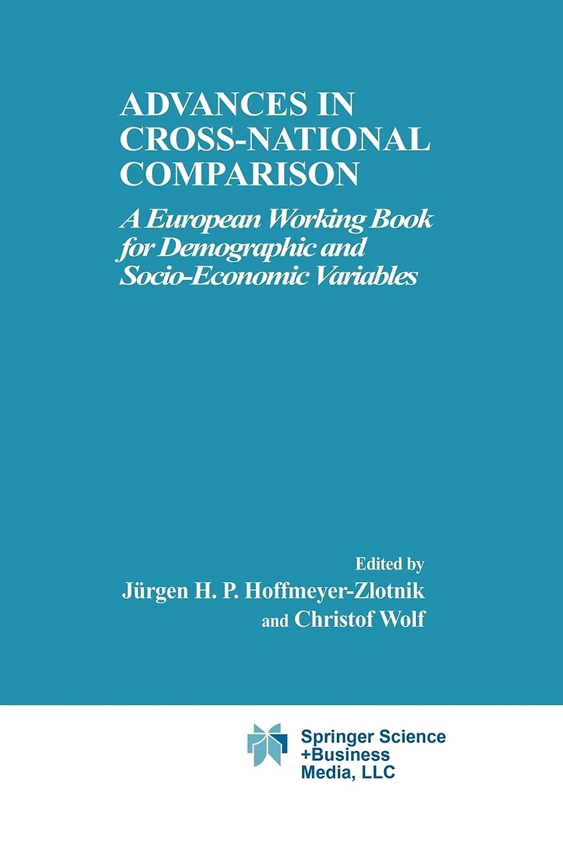 Advances Cross-National Comparison: A European Working Book for Demographic and Socio-Economic Variables