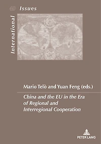 China and the EU Era of Regional Interregional Cooperation