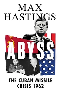 Abyss: World on The Brink, Cuban Missile Crisis 1962
