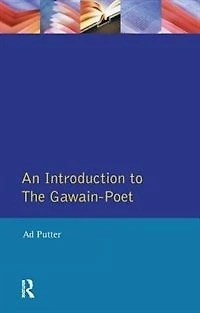 An Introduction To The Gawain-poet