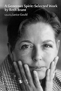 A Generous Spirit: Selected Works by Beth Brant