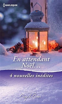 En attendant Noël...: Un Noël à Ridgeway - Le plus beau des Noël - La magie des flocons - Une maman en cadeau