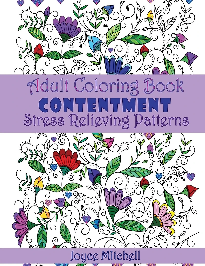 Adult Coloring Book: Contentment: Stress Relieving Patterns