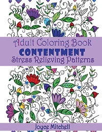 Adult Coloring Book: Contentment: Stress Relieving Patterns