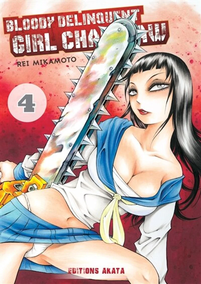Bloody delinquent girl chainsaw, Vol. 4