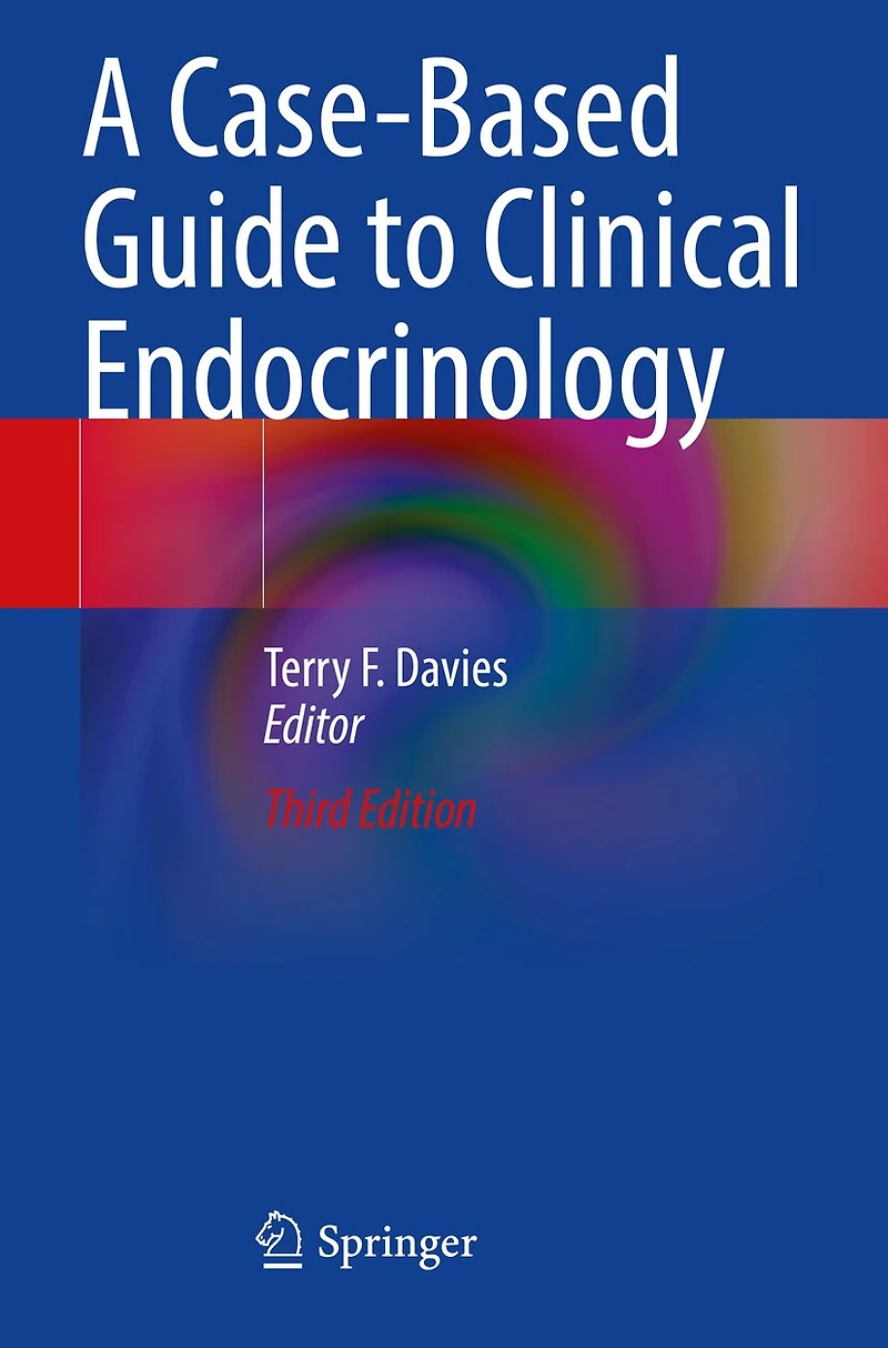 A Case-based Guide To Clinical Endocrinology